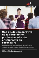 Abbas Madandar Arani | Une éTude Comparative De La Satisfaction...