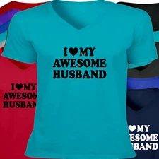 I Love My Awesome Husband Funny Couples Matching Gift Tee Novelty V-neck T-Shirt