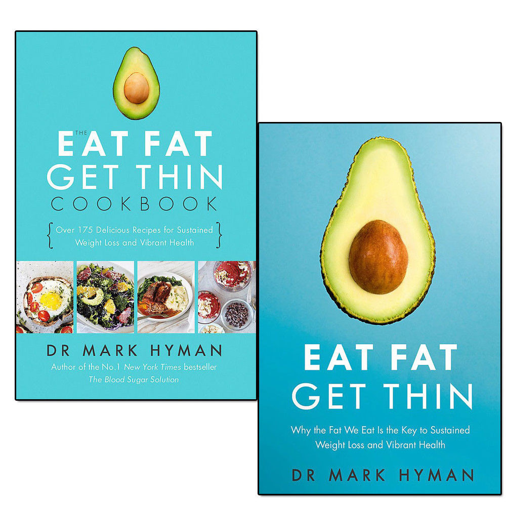 Mark Hyman Eat Fat Get Thin 2 Books Set Sustained Weight Loss & Vibrant Health