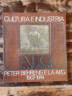 Bddensieg, Tilmann & Henning Rogge - Kultur & Industrie - Behrens und die AEG Elec