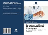 AïCha Brahem (U. A.) | Entwicklung Und Trends Bei Muskuloskelettalen...