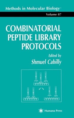 Cabilly - Combinatorial Peptide Library Protocols - New hardback or ca - X555z