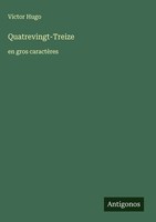 Victor Hugo | Quatrevingt-Treize | Buch | FranzöSisch (2025) | Antigonos Verlag