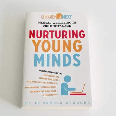 Nurturing Young Minds: Mental Wellbeing in the Digital Age - Dr Ramesh Manocha