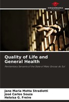 Jane Maria Motta Stradiotti (U. A.) | Quality Of Life And General Health | Buch