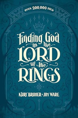 Finding God in The Lord of the - VERY GOOD