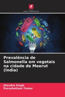 Jitendra Singh (U. A.) | PrevalêNcia De Salmonella Em Vegetais Na Cidade De...