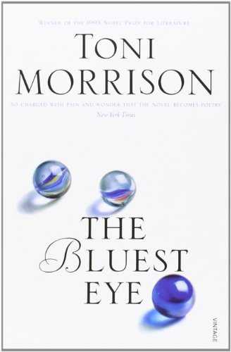 The Bluest Eye By Toni Morrison. 9780099759911