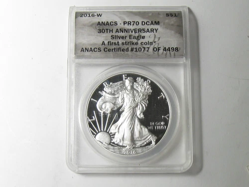 2016-W American Silver Eagle - ANACS PR70 DCAM 30th Aniv. First Strike - #10953