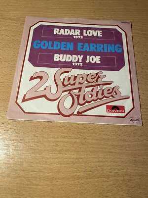 7'' GOLDEN EARRING * Radar Love / Buddy Joe (MINT-) 2 SUPER OLDIES