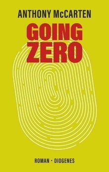 Going Zero von McCarten, Anthony | Buch | Zustand sehr gut