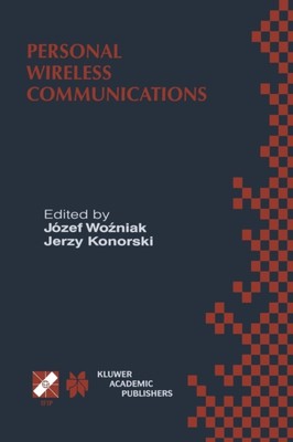 Wozniak - Personal Wireless Communications   IFIP TC6/WG6.8 Working Co - X555z