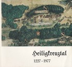 Heiligkreuztal 1227-1977 - Vergangenheit - Gegenwart - Zukunft Bacher, Alfons, K