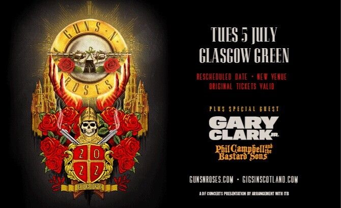 2x Guns N’ Roses e-tickets for 5/7/22 Glasgow Green
