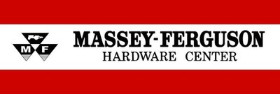 Massey Ferguson Hardware Center NEW Metal Sign: 6x18'' Ships Free