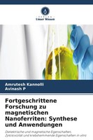 Amrutesh Kannolli (U. A.) | Fortgeschrittene Forschung Zu Magnetischen...