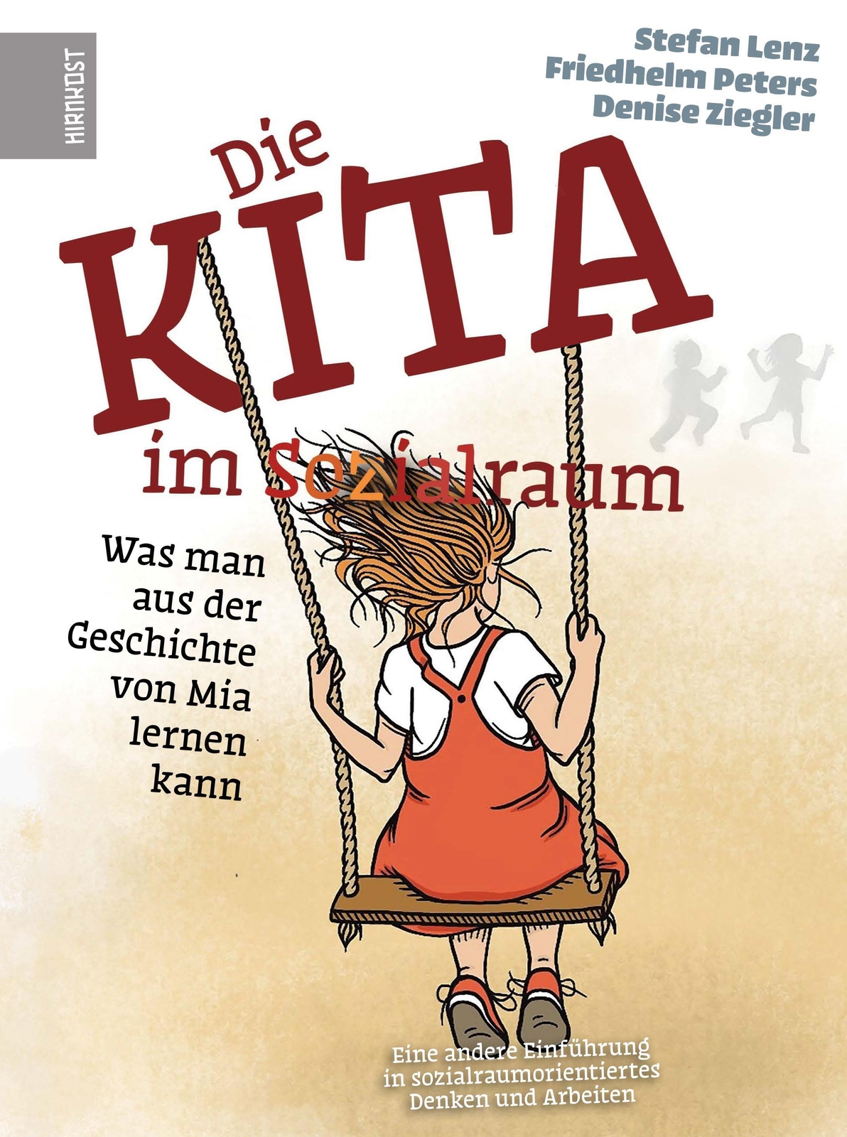 Thumbnail - Die Kita Sozialraum | Stefan Lenz (u. A.) | Buch | 92 S. | Deutsch |