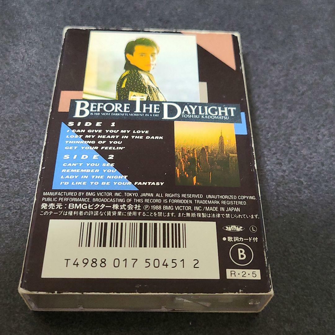 Toshiki Kadomatsu / BEFORE THE DAYLIGHT Cassette Tape City pop