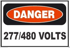 Danger 277/480 Volts Electrical Electrician Safety Sign Sticker Decal