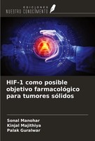 Sonal Manohar (U. A.) | HIF-1 Como Posible Objetivo FarmacolóGico Para...