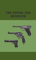 The Pistol And Revolver | Anon | Buch | Gebunden | Englisch | 2009