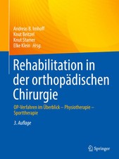 Rehabilitation in der orthopädischen Chirurg...