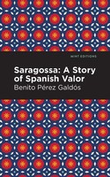 Benito PéRez GaldóS | Saragossa | Taschenbuch | Englisch (2021) | Mint Editions