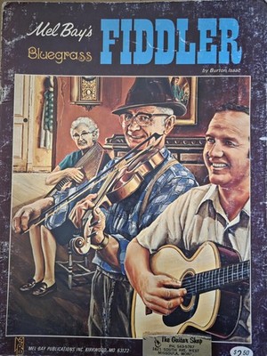 Mel Bays Bluegrass Fiddler