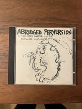 ABRIDGED PERVERSION: A Shrimper Comp CD  90s indie rock lo fi Mountain Goats