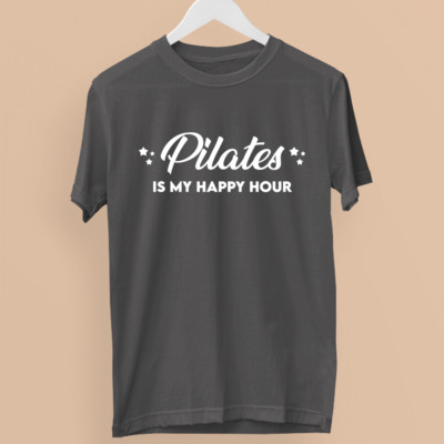 T-Shirt Pilates is my Happy Hour Fitnessstudio Fitness Training Übung lustige Geschenke
