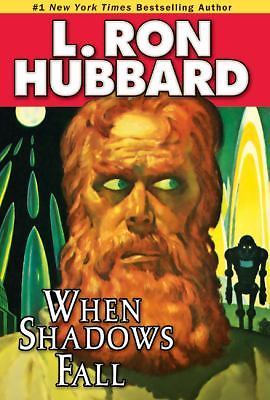 When Shadows Fall (Science Fiction Short Stories Collection)