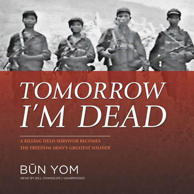 Tomorrow I'm Dead by BÅ«n Yom 2012 Unabridged CD 9781470845582