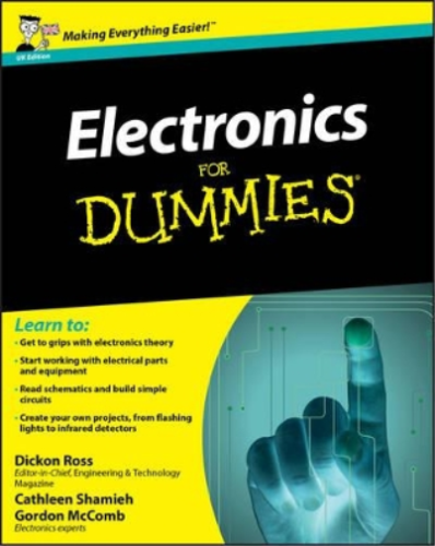 Dickon Ross Cathleen Shamieh Gordon McComb Electronics For Dummies (Poche) - Photo 1/1