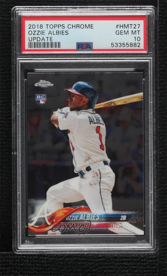 2018 Topps Chrome Update Target Exclusive Ozzie Albies #HMT27 PSA 10 GEM MT s5j
