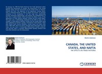 Martin Andresen | Canada, THE United States, AND Nafta | Taschenbuch | Englisch