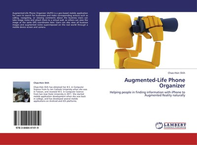 Augmented-Life Phone Organizer Chao-Hsin Shih