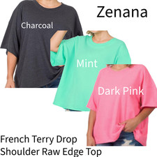 NWT Zenana French Terry Drop Shoulder Raw Edge Top