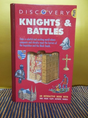 Knights & Battles Discovery Plus Interactive wheels, Flap, Book  folds