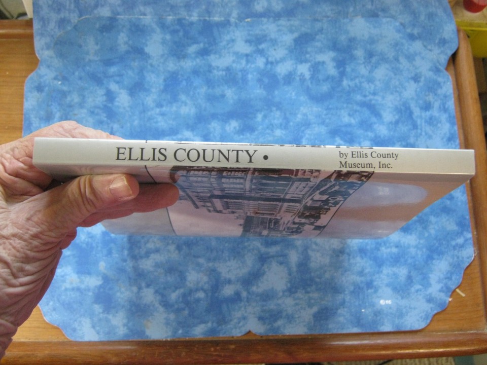 ELLIS COUNTY A PHOTO HISTORY by Ellis County Museum SC 1993 Illustrated