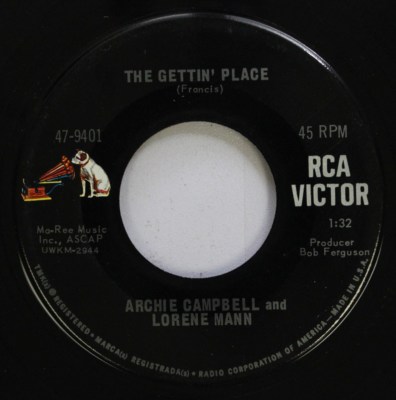 Country 45 Archie Campbell And Lorene Mann - The Gettin' Place / The Dark End Of