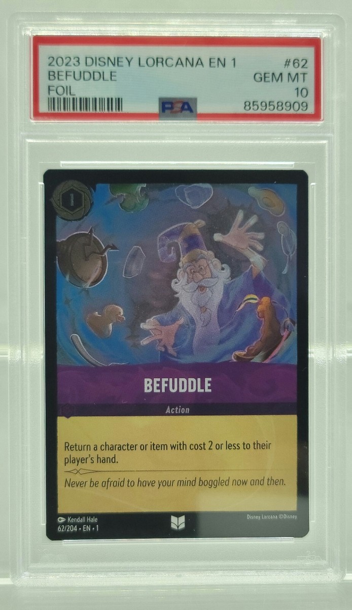 Disney Lorcana Befuddle Foil (Pre-Errata/Error) 62/204 PSA 10 Gem Mint