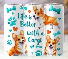 20oz Life Is Better With A Corgi Tumbler | Stainless Steel Insulated Travel Cup