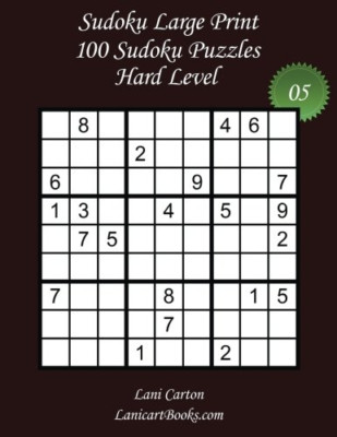 Sudoku Large Print - Hard Level - N Degrees5: 100 Hard  - Paperback NEW Com, Lan