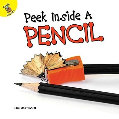 Rourke Educational Media Peek Inside a Pencil (Let's Learn) by Mortensen, Lori,