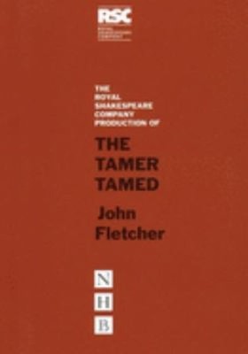 The Tamer Tamed Paperback John Fletcher