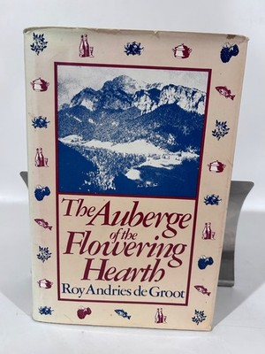 de Groot: Auberge of the Flowering Hearth, Ecco Press 1973 w dj