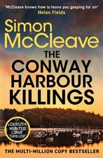 The Conway Harbour Killings: A tense ... by McCleave, Simon Paperback / softback