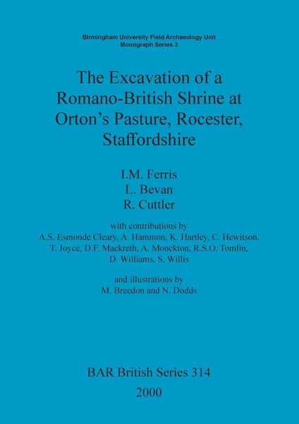 The Excavation Of A Romano-British Shrine At Orton's Pasture, Rocester,...-image