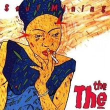 Soul Mining von The the | CD | Zustand sehr gut