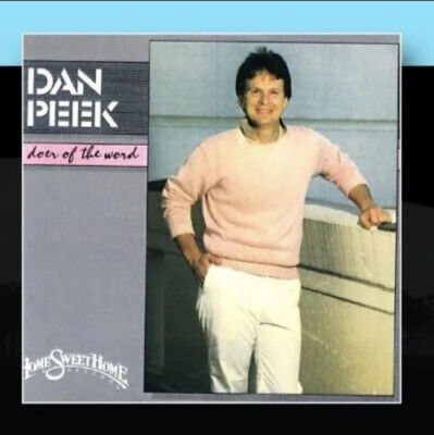 Doer of the World by Dan Peek (CD-R Jun-2000, Home Sweet Home)